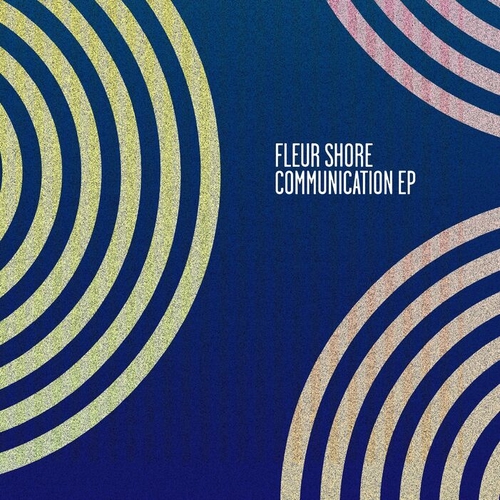 Fleur Shore - Communication [MOSCOW057]